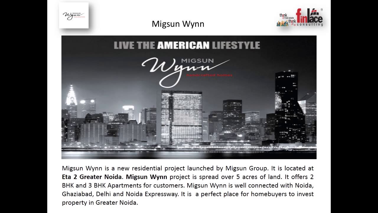 MigsunWynn  Eta 2 Greater Noida
