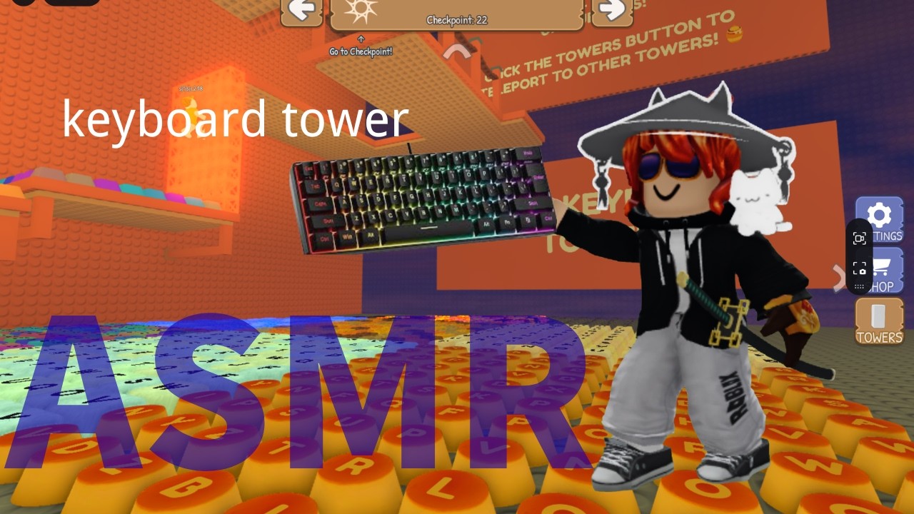 ASMR.    keyboard tower