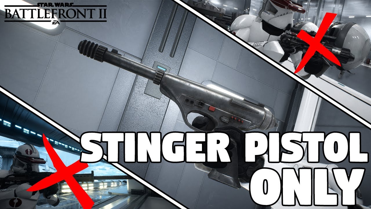 Battlefront 2 BUT I can ONLY use the STINGER PISTOL