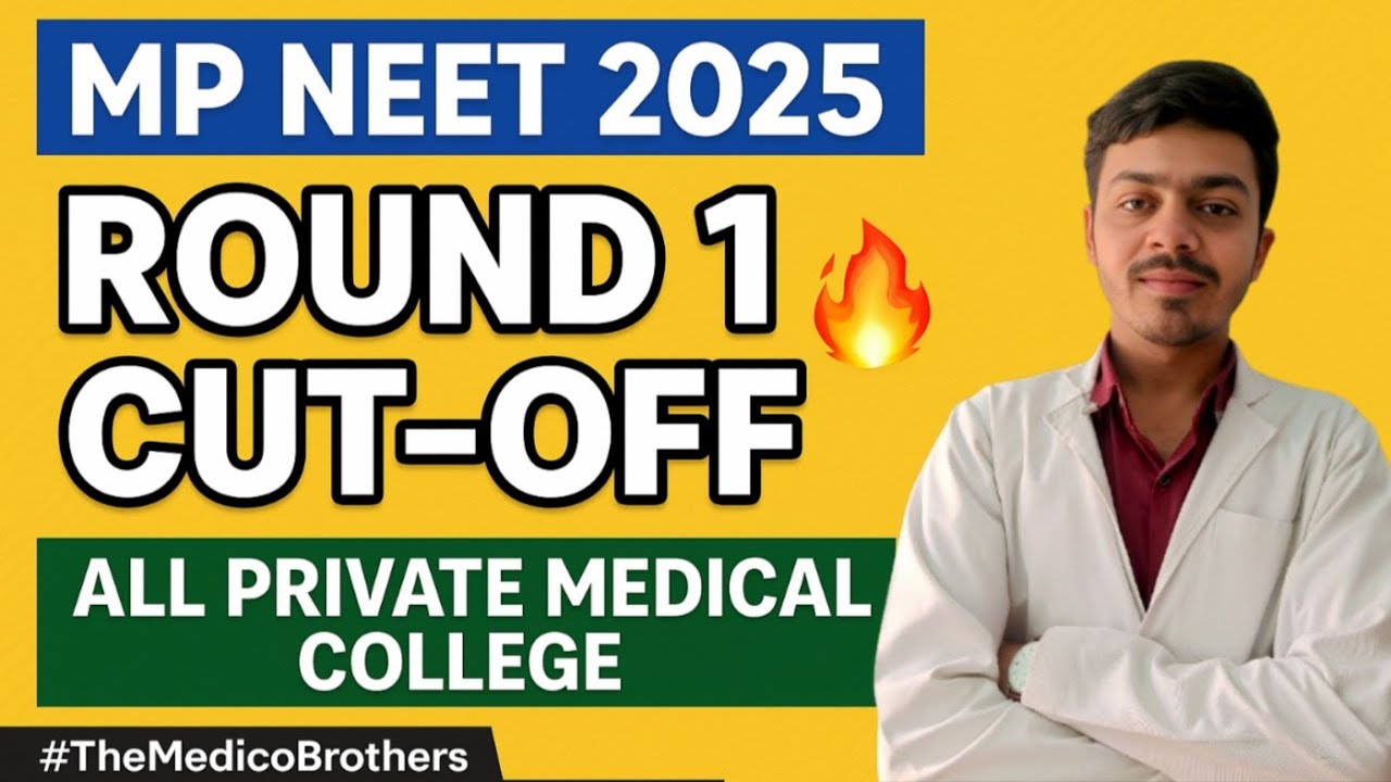 MP NEET 2025 Round 1 Cut-Off 🔥 | All Private Medical Colleges #neet2025 #neetcounselling #mpneet2025