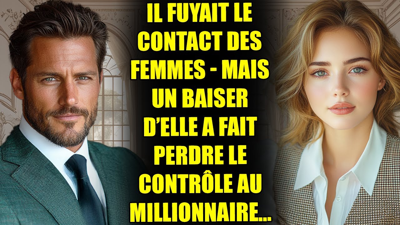 Il fuyait le contact des femmes - mais un baiser d’elle a fait perdre le contrôle au MILLIONNAIRE...