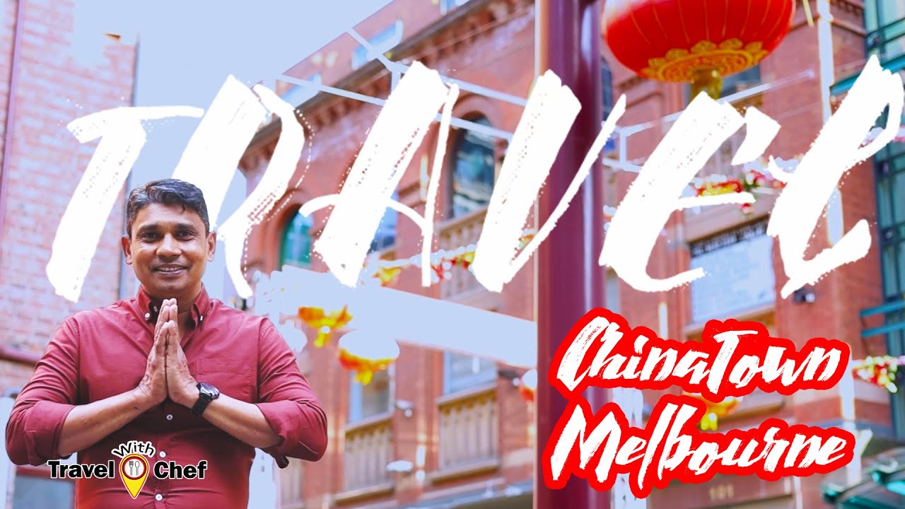 Melbourne Chinatown.මෙල්බන්වල චීන ටවුම.  Travel Vlog 2
