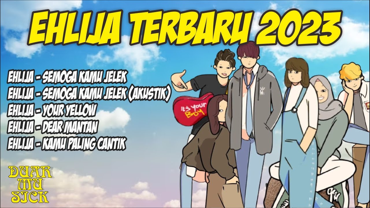 Kumpulan Lagu Terbaik ehlija Full Album | Your yellow, semoga kamu jelek / jamet circle Full Album