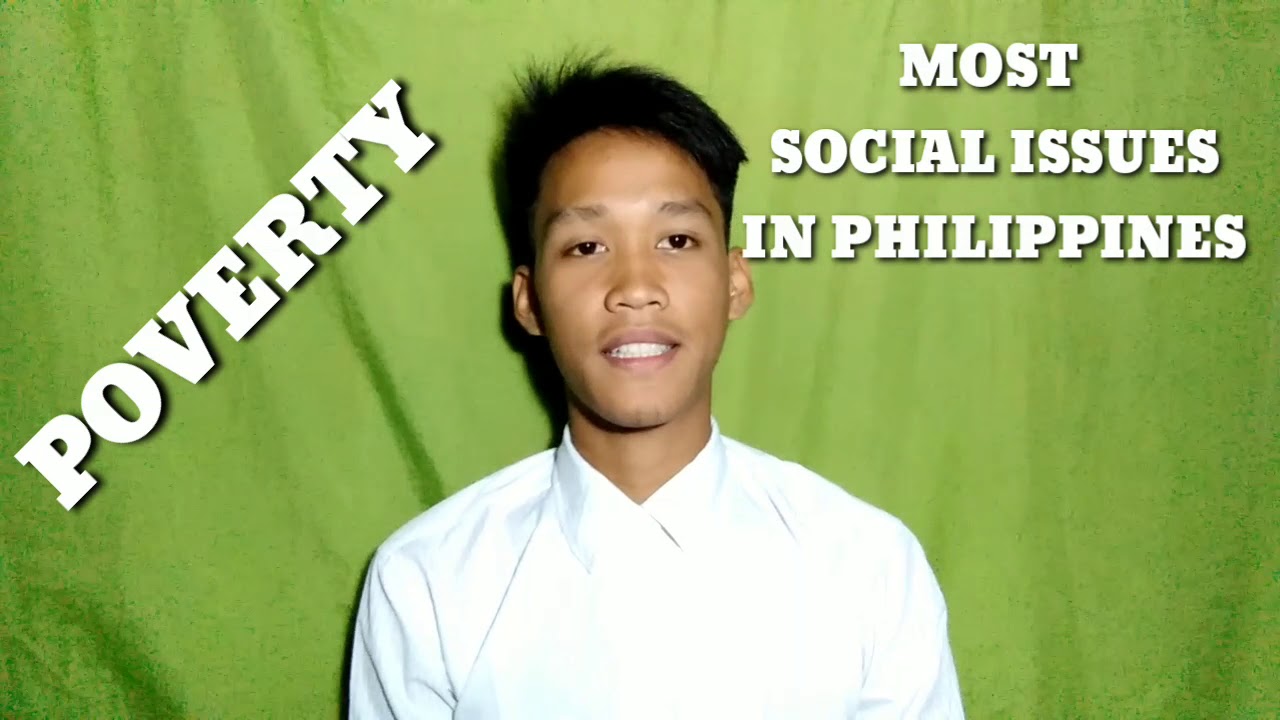 SOCIAL ISSUE IN THE PHILIPPINES
