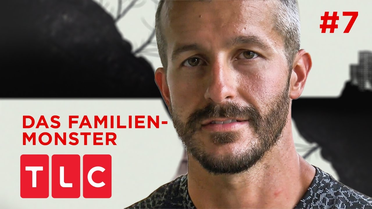 #7 Das Familienmonster: Chris Watts | Ehemann, Vater, Mörder | TLC Deutschland