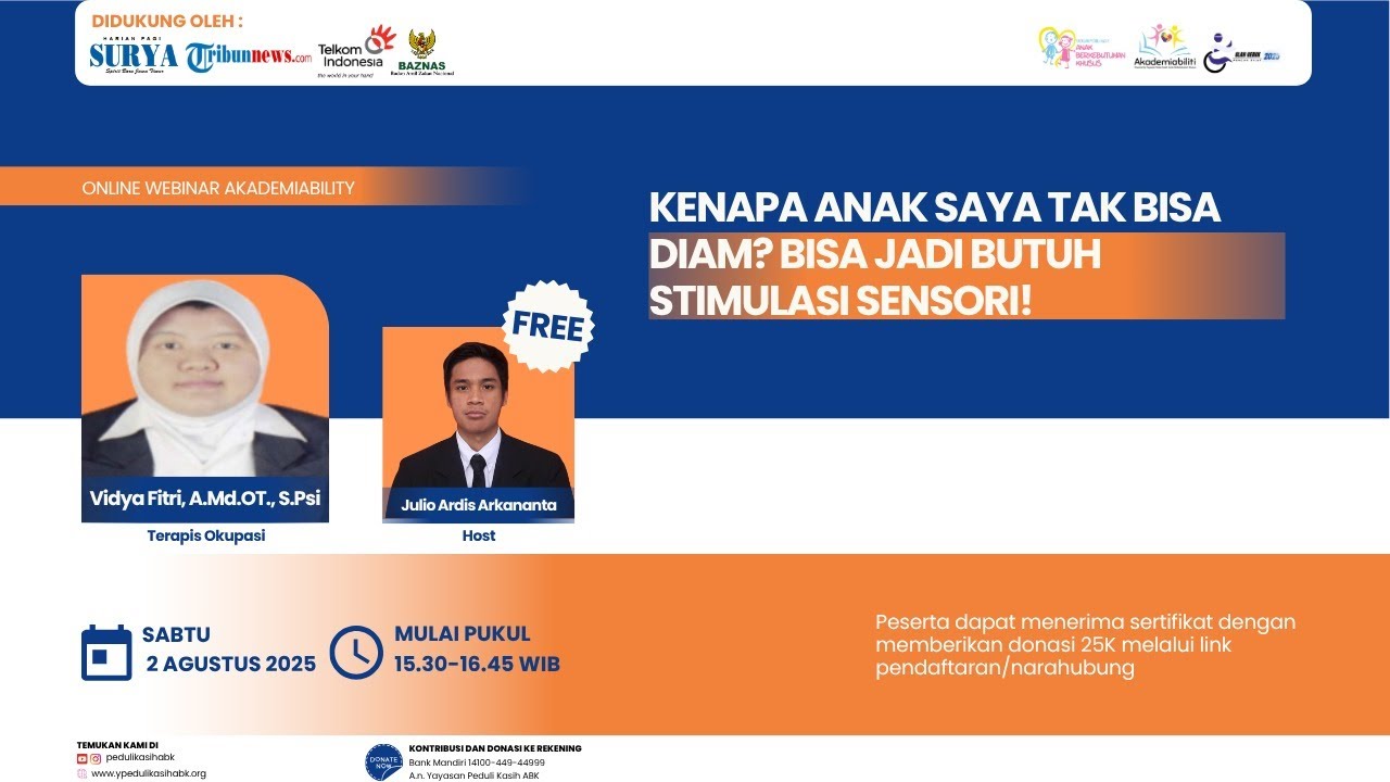🔴KENAPA ANAK SAYA TAK BISA DIAM? BISA JADI BUTUH STIMULASI SENSORI - Webinar #Akademiability