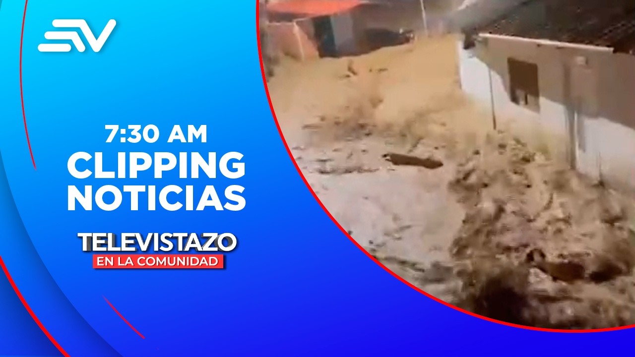 Emergencia invernal en El Oro | Televistazo | Ecuavisa