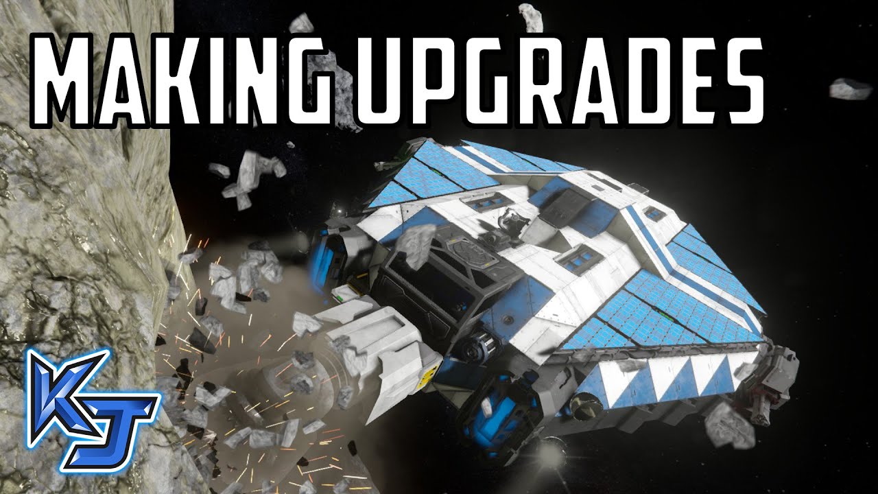 Space Engineers - S5E02 'Making Upgrades'