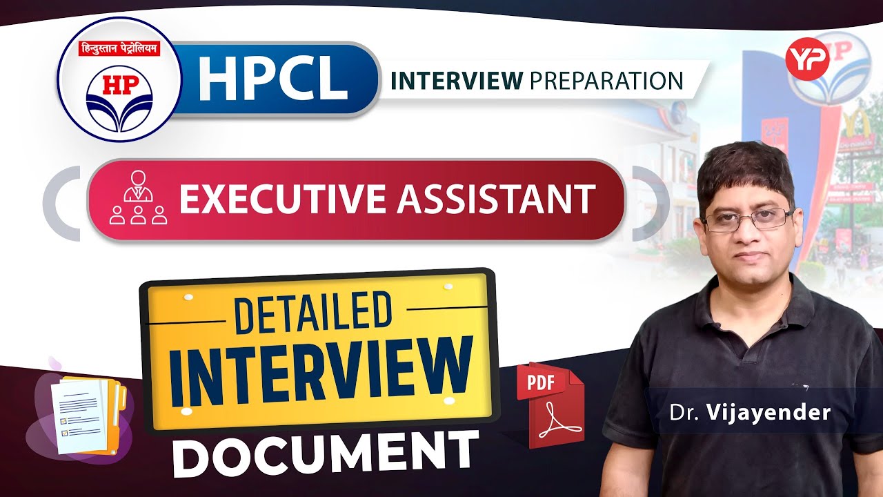 Detailed interview document for HPCL Executive Assistant interview | Interview Guidanc & Preparation