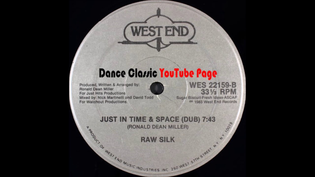 Raw Silk - Just In Time & Space (Dub)