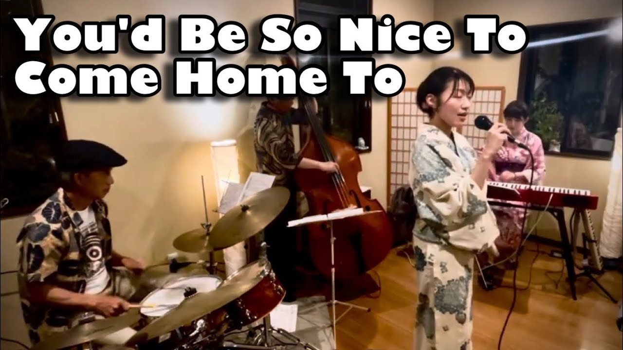 You'd Be So Nice To Come Home To