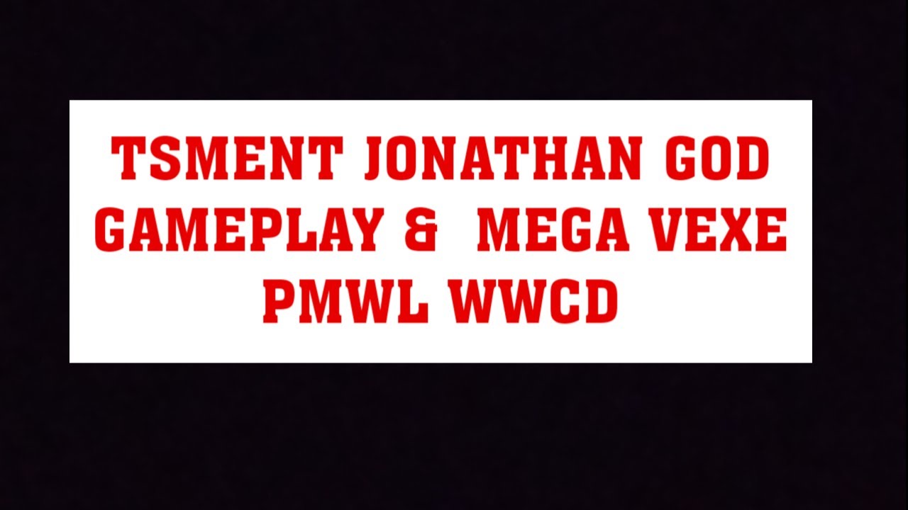 TSMENT JONATHAN AND MEGA VEXE GOD GAMPLAY | PMWL HIGHLIGHT | PUBG MOBILE