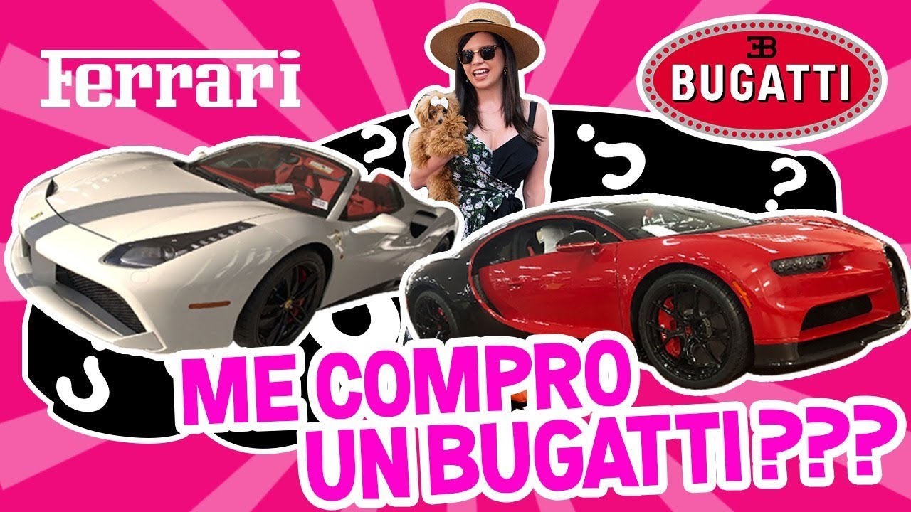 BUGATTI , FERRARI Ó LAMBORGHINI QUÉ SUPER CARRO ME COMPRO ? | EL MUNDO DE CAMILA