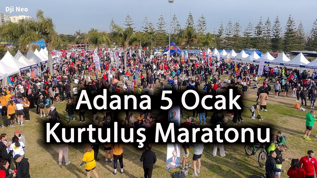 Adana 5 Ocak Kurtuluş Maratonu - Mutlu Adanalılar !