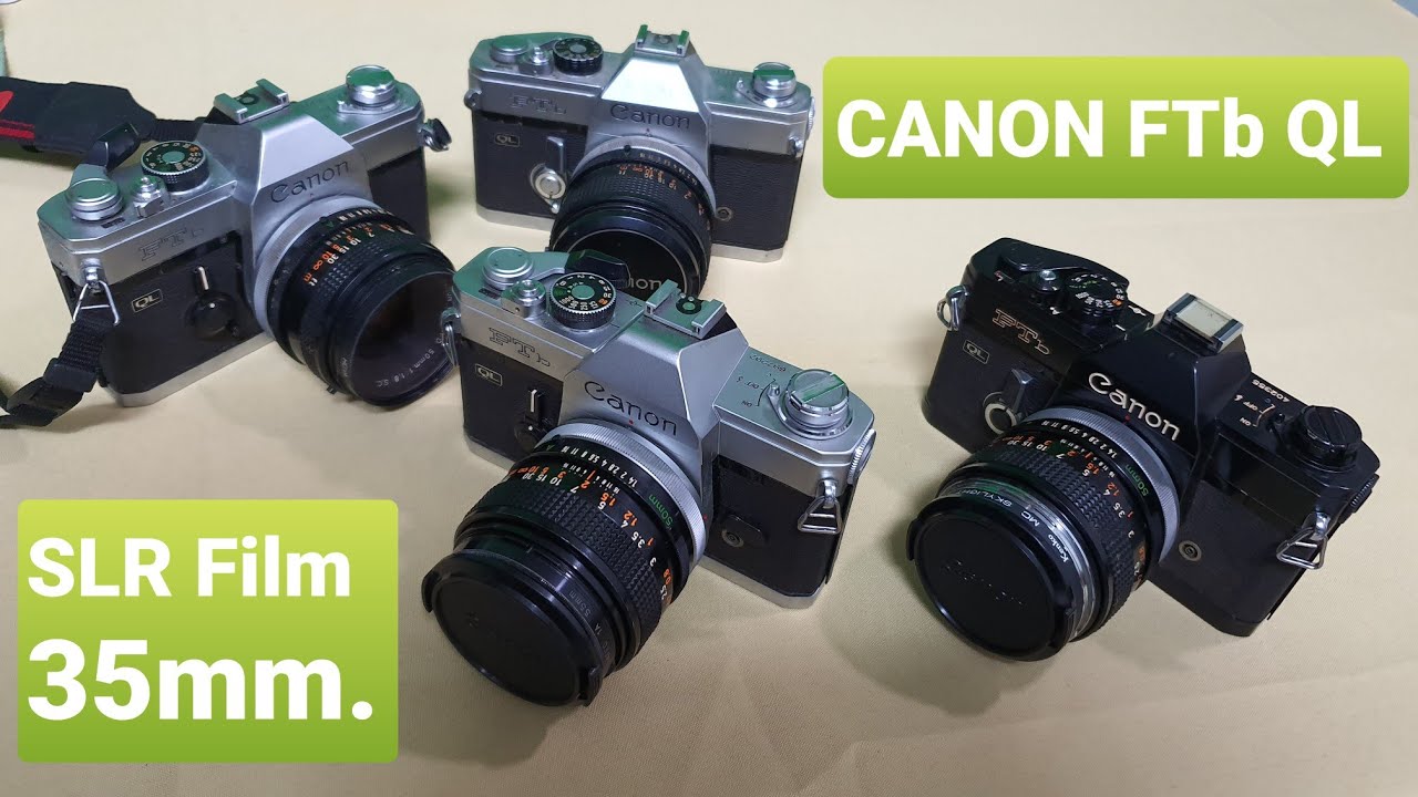 กล้อง CANON FTb QL SLR Film 35mm.