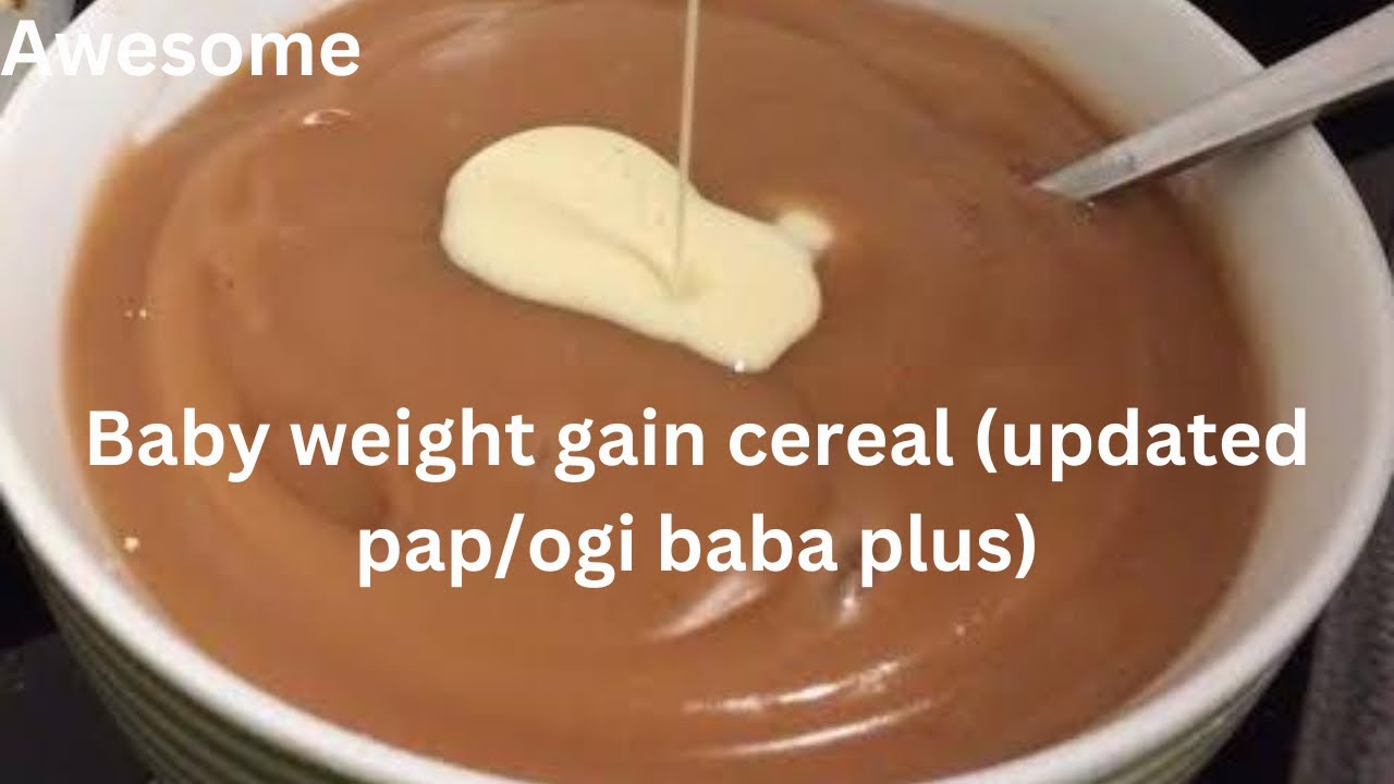 How to make pap for baby Weight gain (ogi baba/akamu ) multigrain pap for weight gain