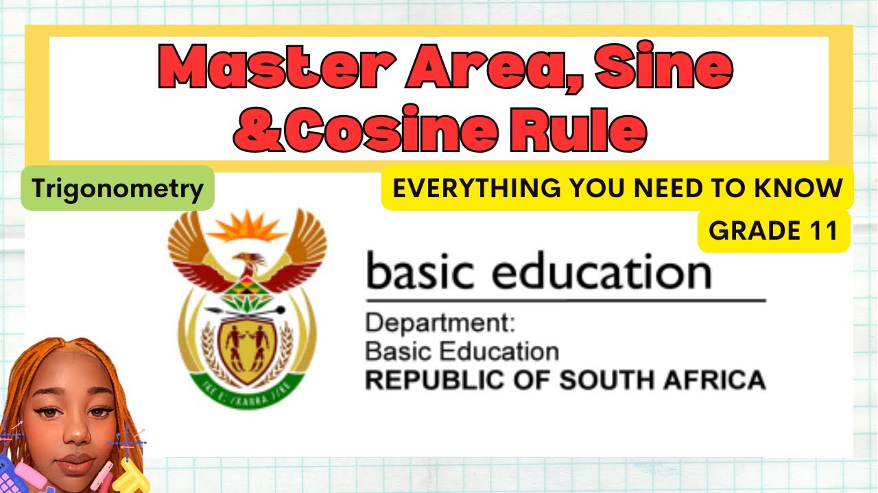 Grade 11: Area, Sine and Cosine Rule |Trigonometry| Everything you need to know