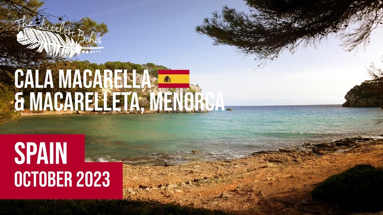 Cala Macarella & Macarelleta Menorca 2023