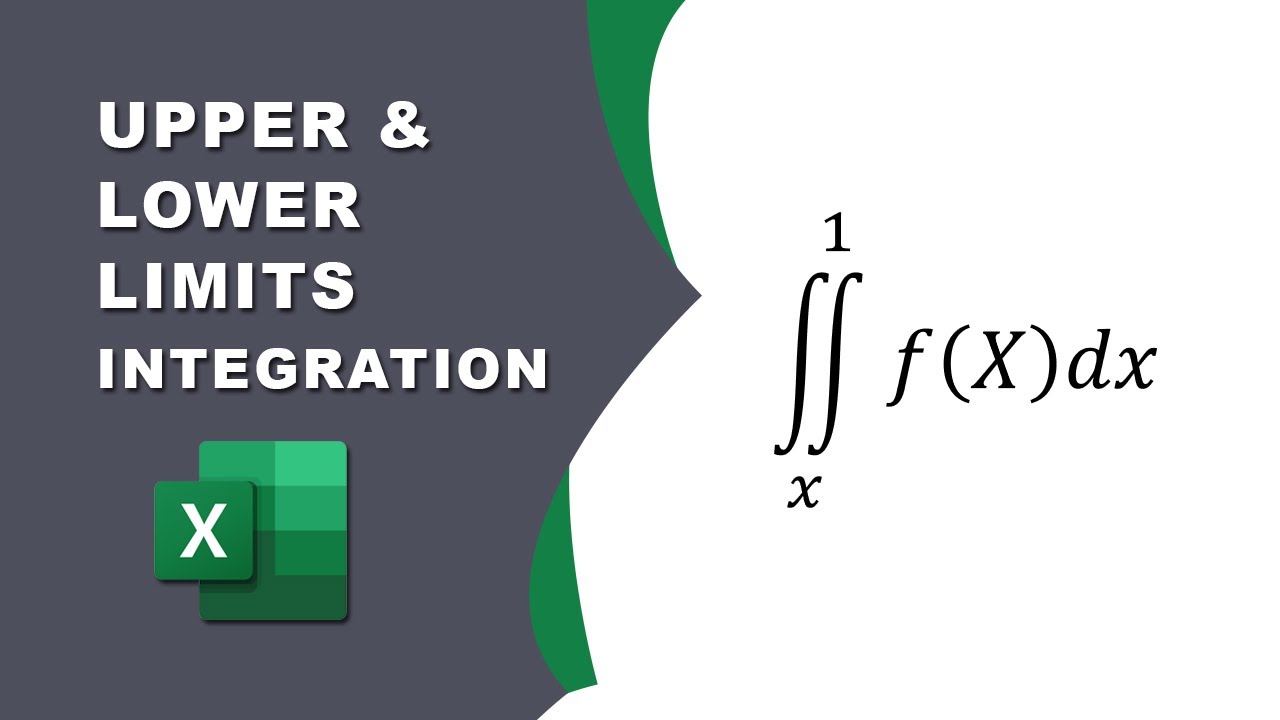 How to add upper limit and lower limit in integration in Excel