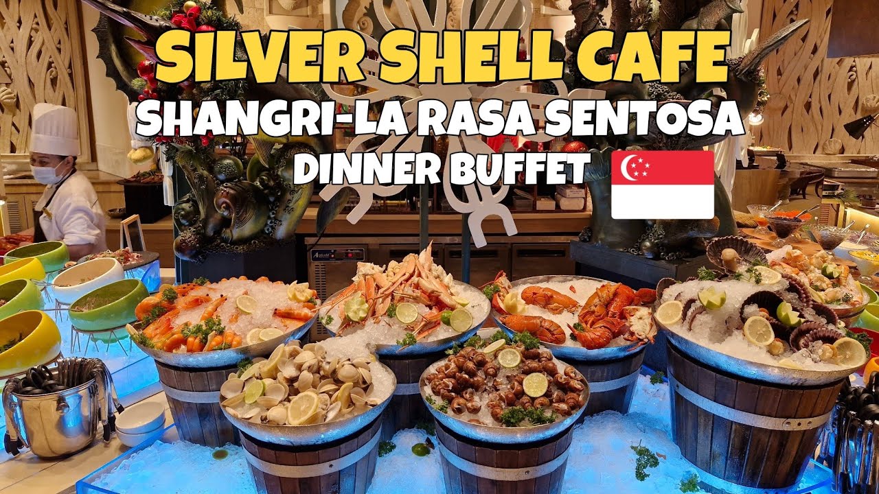 DINNER BUFFET AT SILVER SHELL CAFE SHANGRI-LA RASA SENTOSA | Jeff Rivera