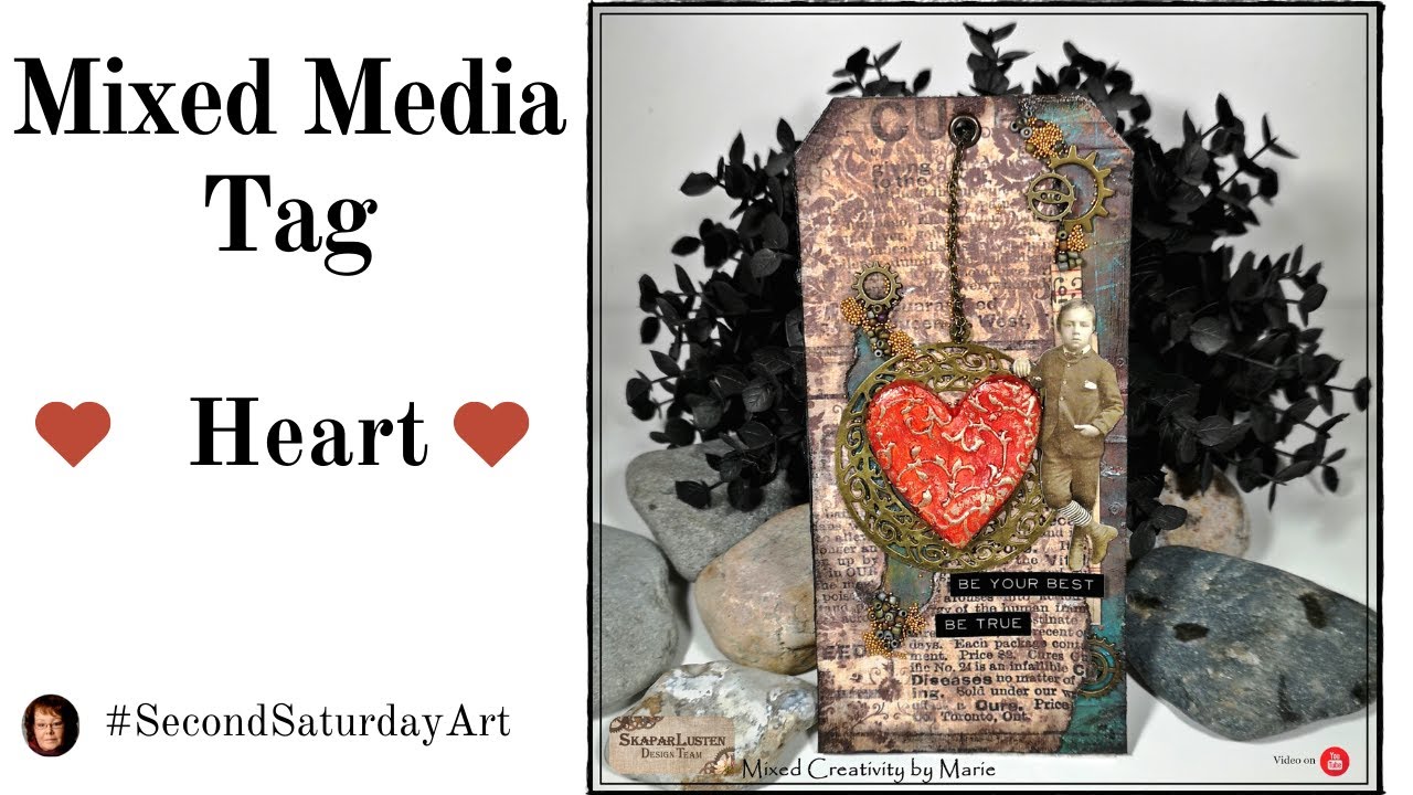 Mixed Media Tag & Collage ❤️ Heart ❤️ - #SecondSaturdayArt Video Hop 🎬▶▶▶