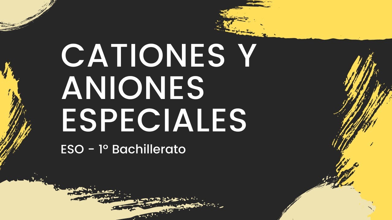 CATIONES y ANIONES especiales 🧪 - *paso a paso* - Formulaci&oacute;n INORG&Aacute;NICA - [ESO/Bachillerato]