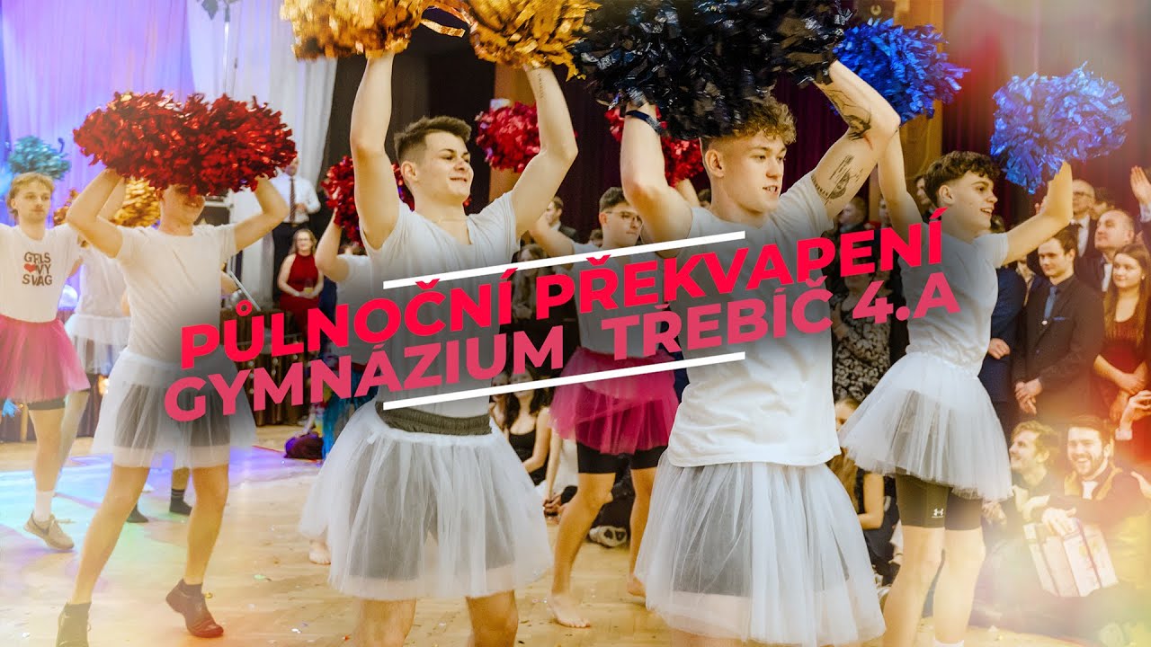 PŮLNOČNÍ PŘEKVAPENÍ | GYMNÁZIUM TŘEBÍČ 4.A | 2025