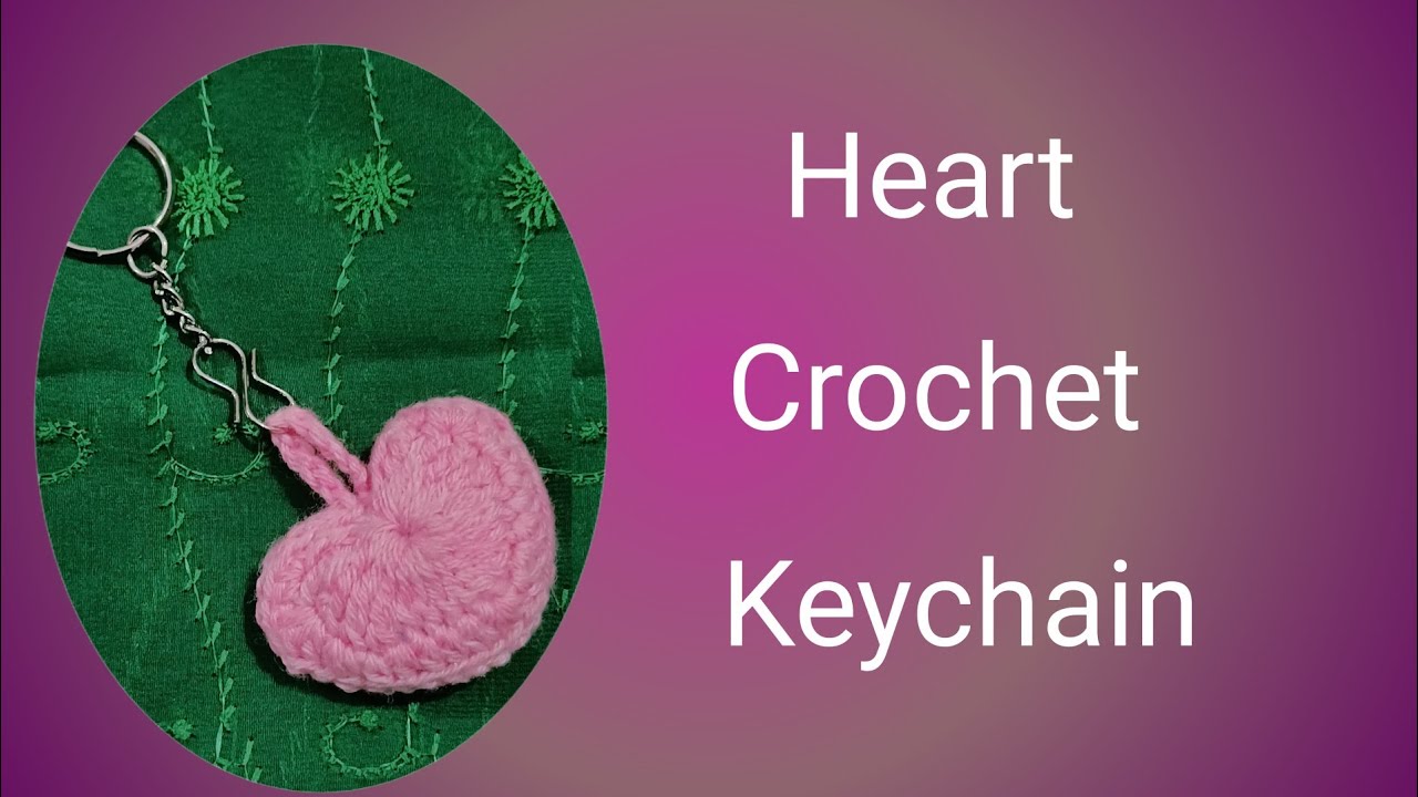 How To Make Crochet Heart Keychain 