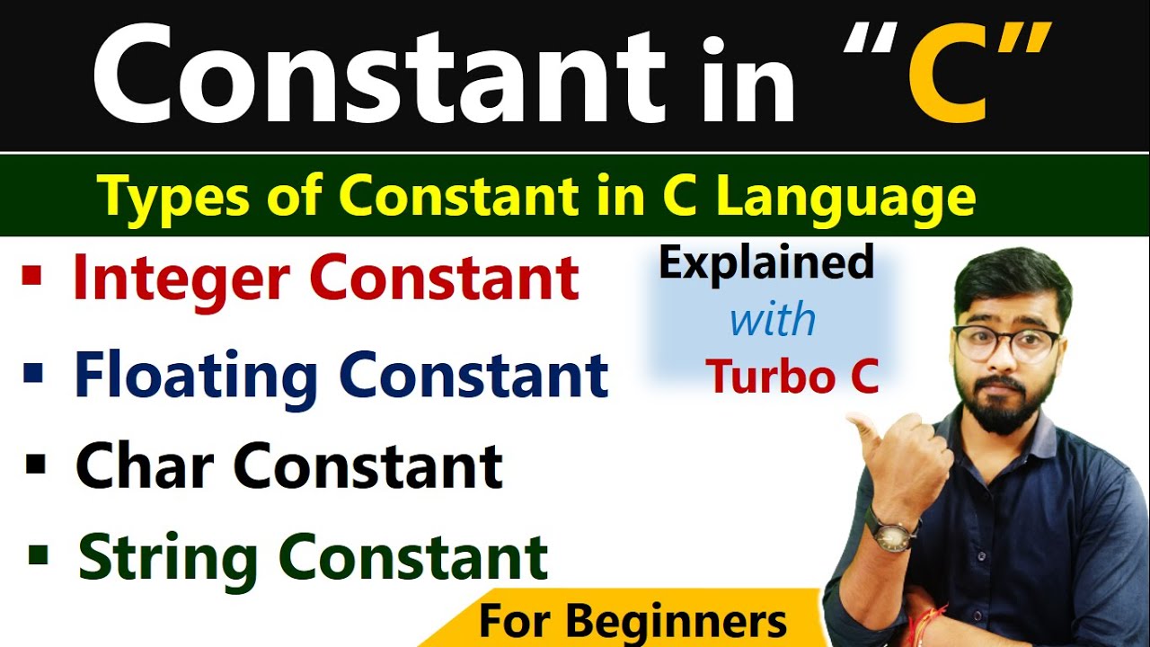 What is Constant in C Language | Types of Constant | By Rahul Chaudhary