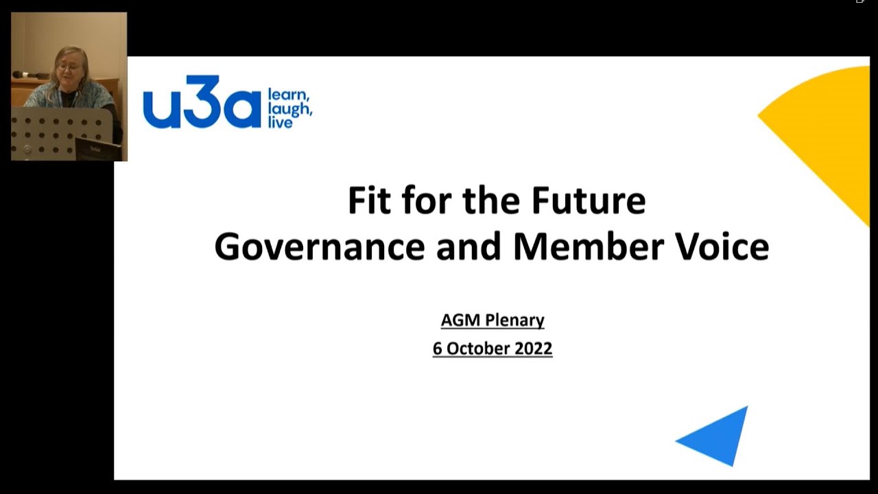 Fit for the Future, Governance and Member Voice | Third Age Trust AGM 2022 | u3a UK