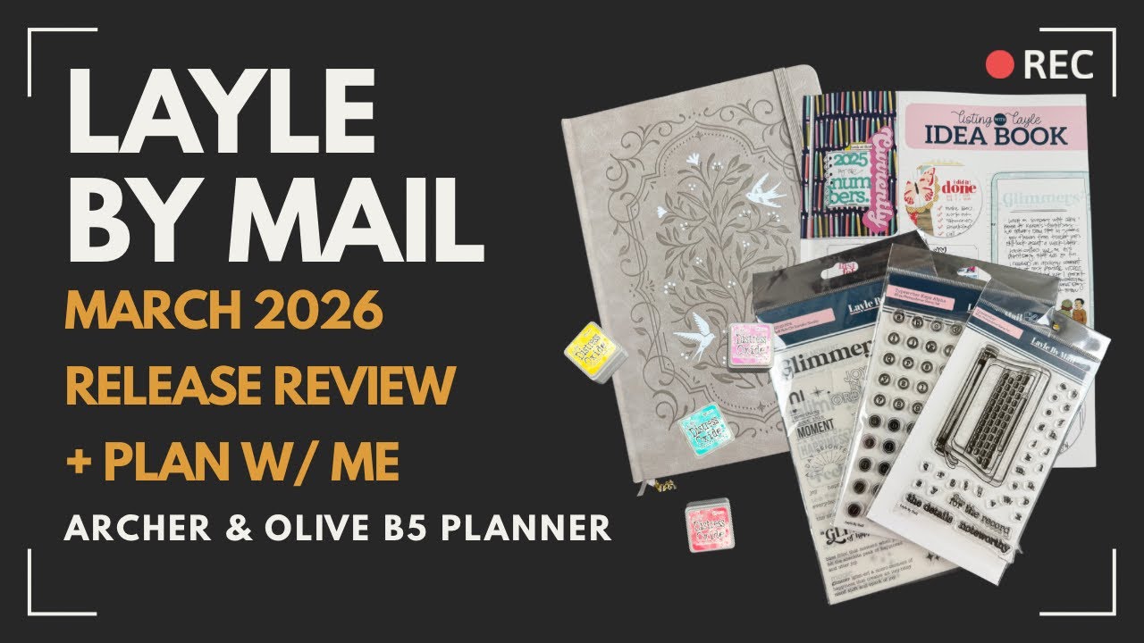 LayleByMail March 2026 Release + Play with Me!