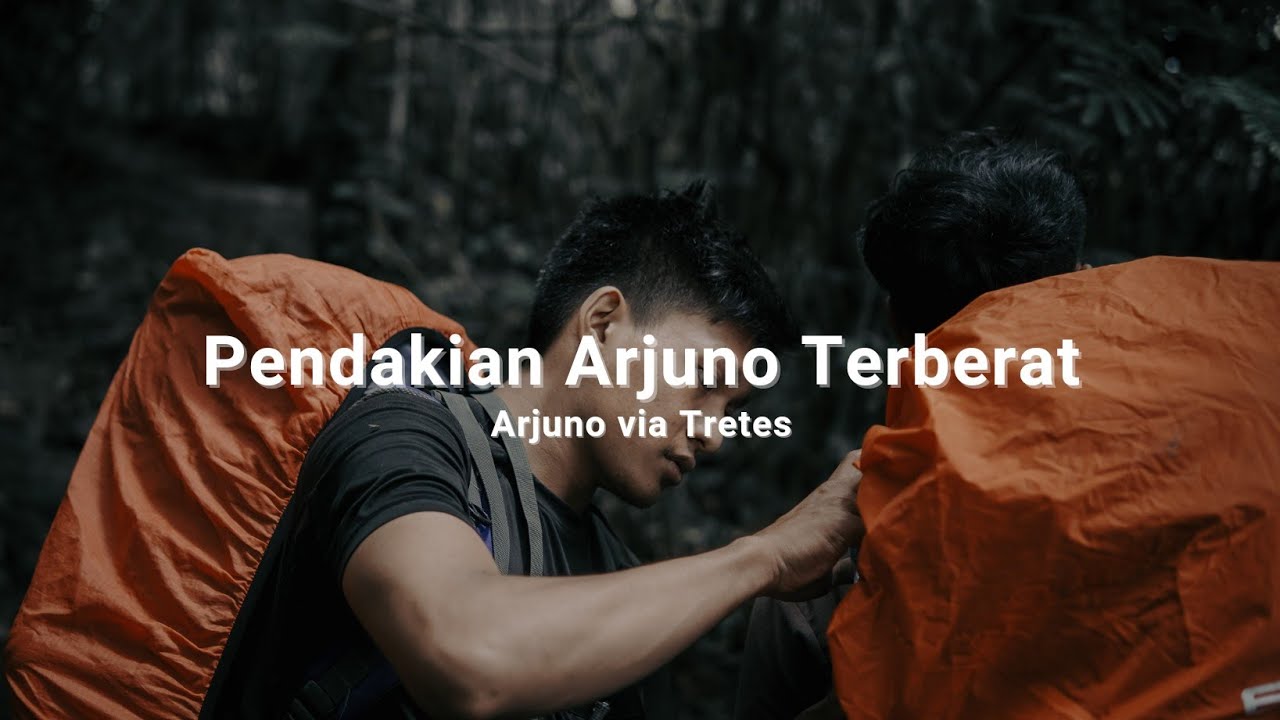 Pendakian Gunung Arjuno via Tretes || Registrasi Online