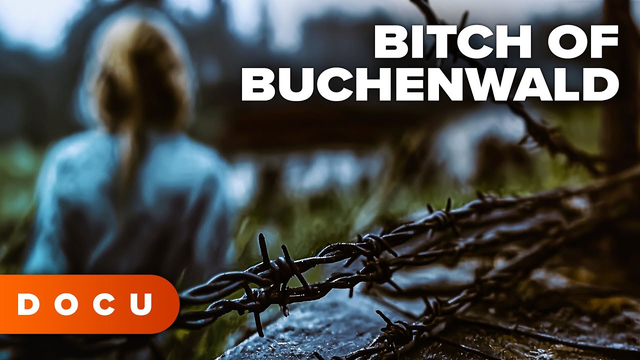 The Bitch of Buchenwald (NAZI CRIMES, Ilse Koch, FOOTAGE, THE TRUTH ABOUT BUCHENWALD, History)