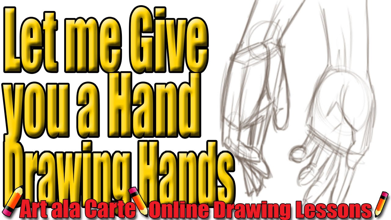 Let me give you a Hand