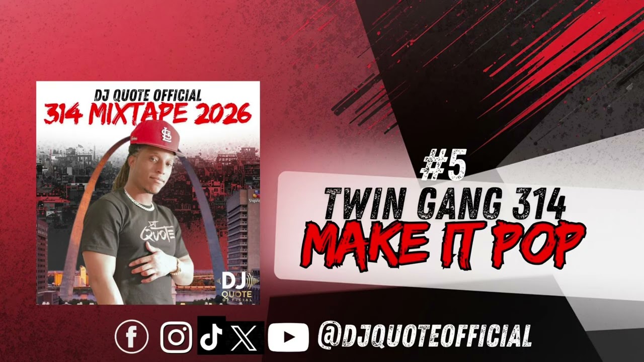314 Mixtape 2026 | St. Louis Hip Hop Compilation | DJ Quote Official