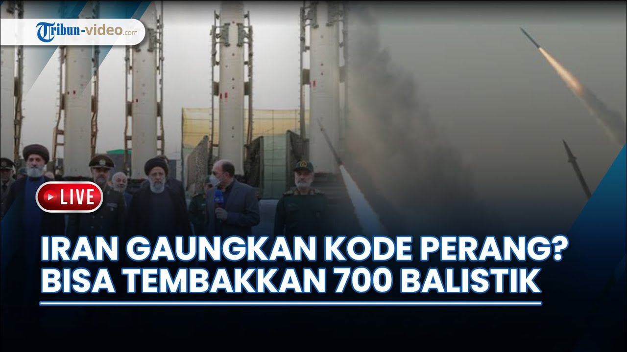 🔴 Kode Perang Mulai Digaungkan? Iran Disebuti Bisa Tembakkan 700 Rudal Balistik Rahasia ke Israel