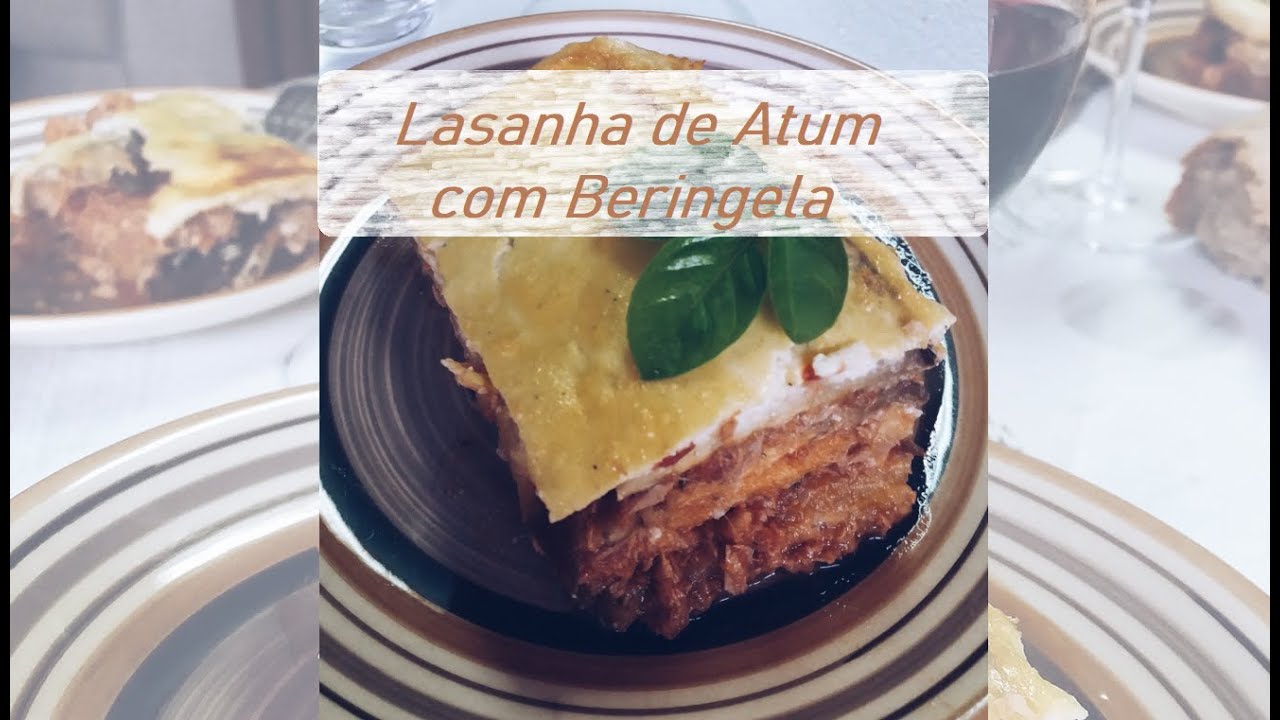 Lasanha de Atum com Beringela | Beatriz Vale- Nutrição