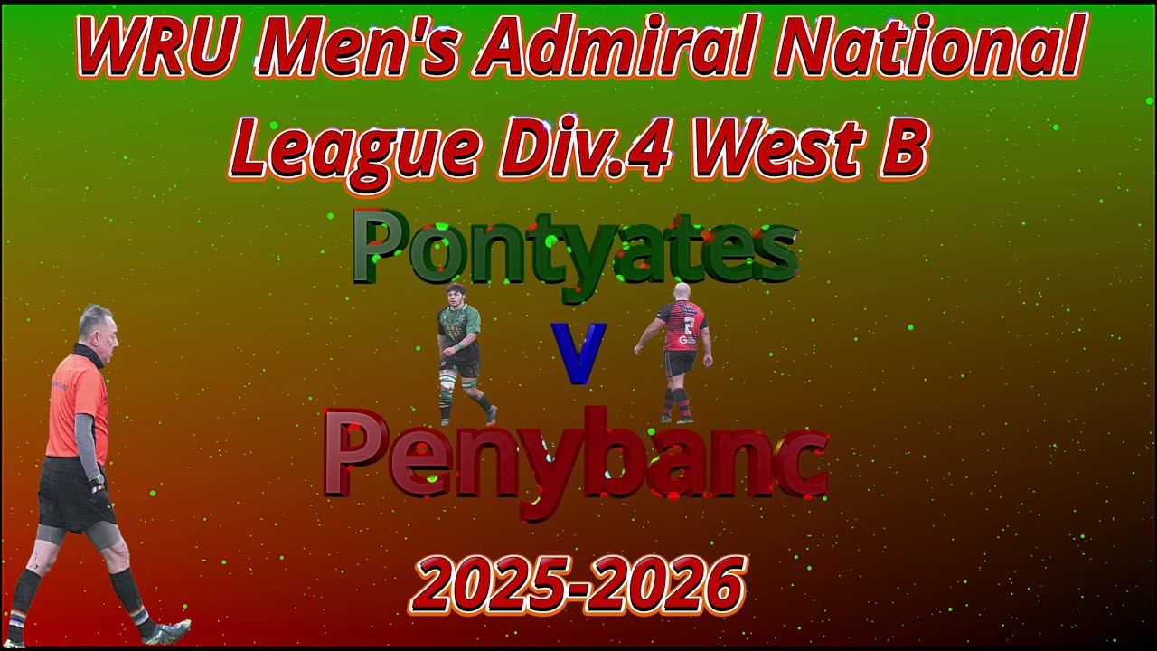 Pontyates RFC v Penybanc RFC WRU Men's National League Div.4 West B 2025-2026