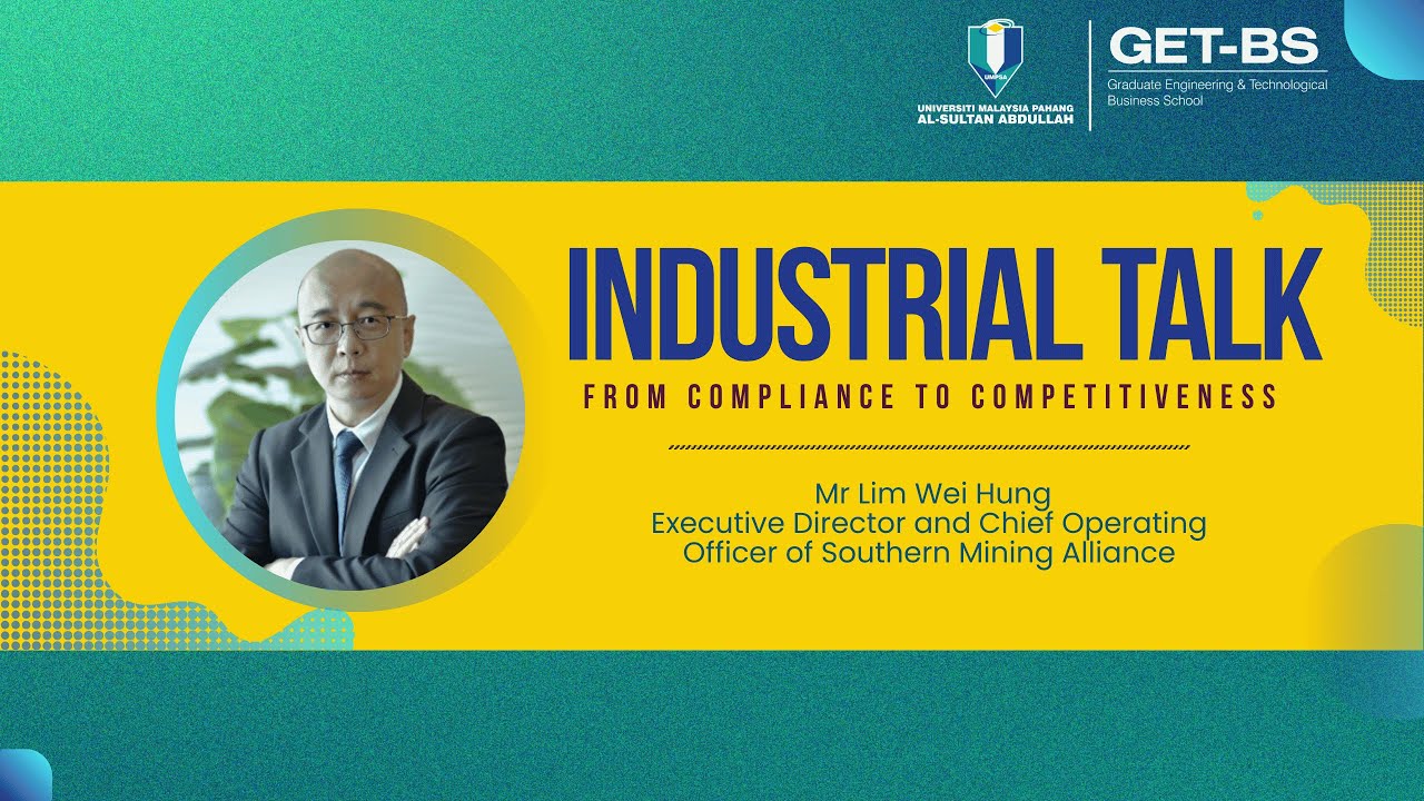 Industrial Talk | Mr Lim Wei Hung, Southern Mining Alliance Executive Director and CEO
