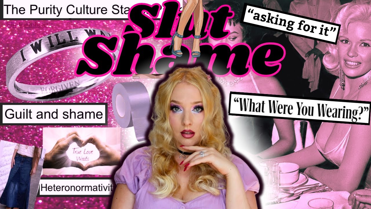 💋👠 shaming, purity culture, and the mess its made