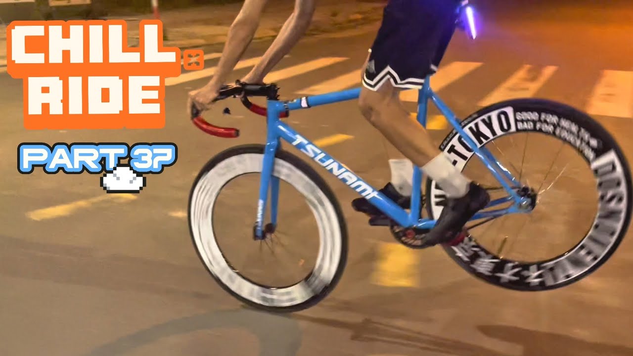 CHILL RIDE PART 37 | TỔNG HỢP🫶🏻