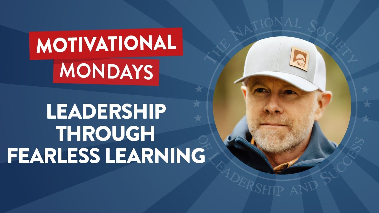 Leadership Through Fearless Learning (Feat. Sandy Colhoun) | NSLS Motivational Mondays Podcast