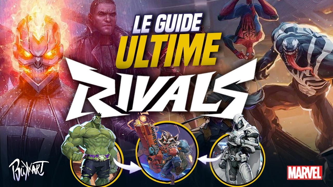 MARVEL RIVALS : LE GUIDE ULTIME AVANT DE DÉBUTER !