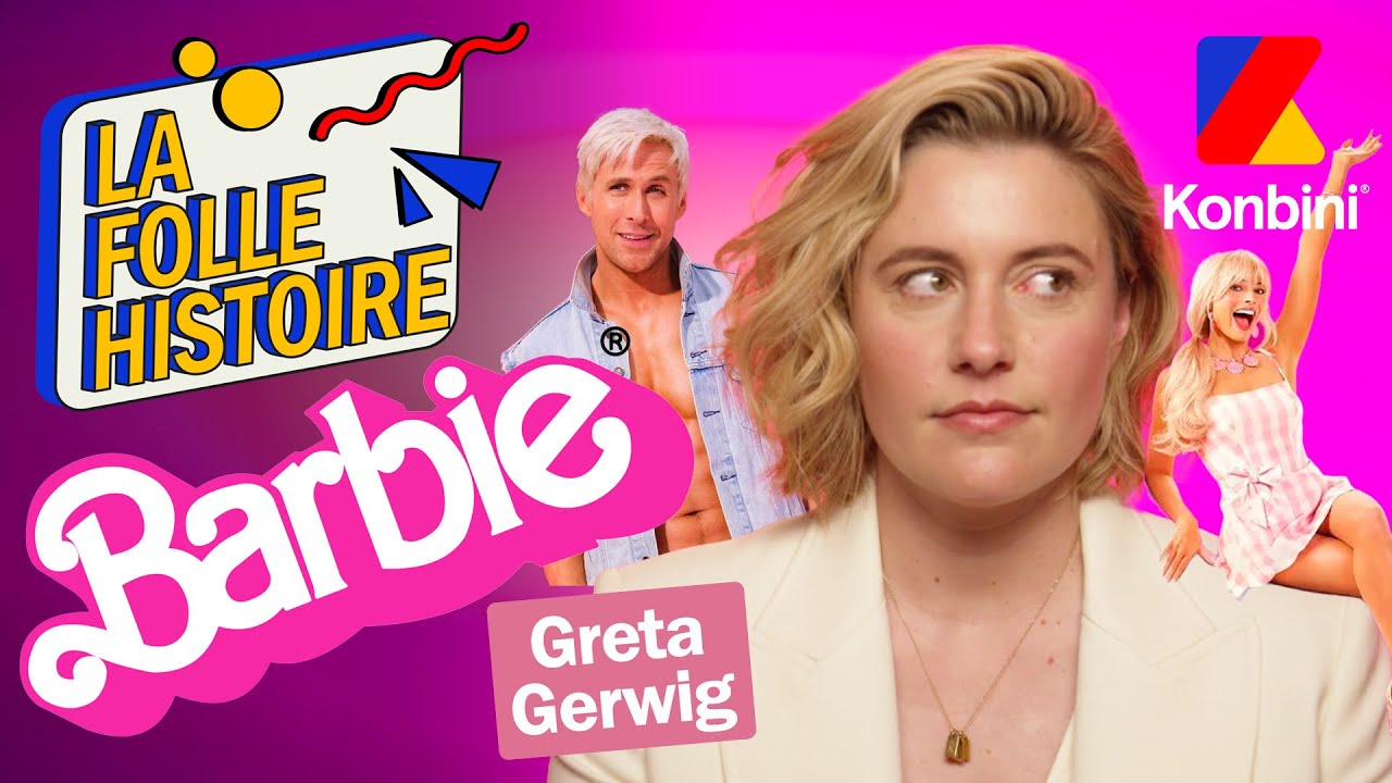 La folle histoire de Barbie racontée par la réalisatrice Greta Gerwig 🎀✨