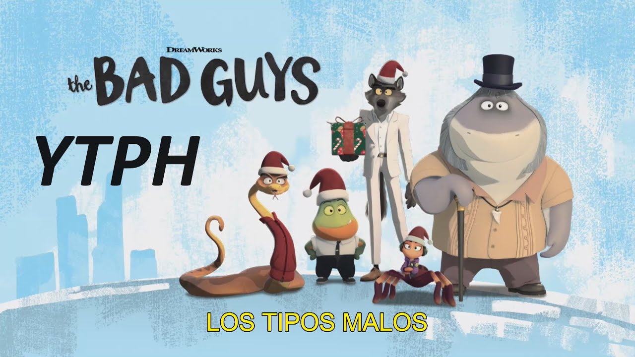 Los Tipos Malos, una navidad muy LaL [YTPH]