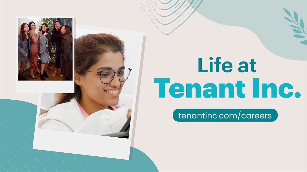 Life at Tenant Inc.