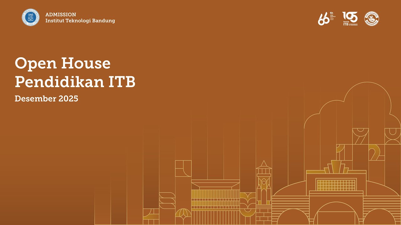 Open House ITB 2025 (Auditorium Utara)