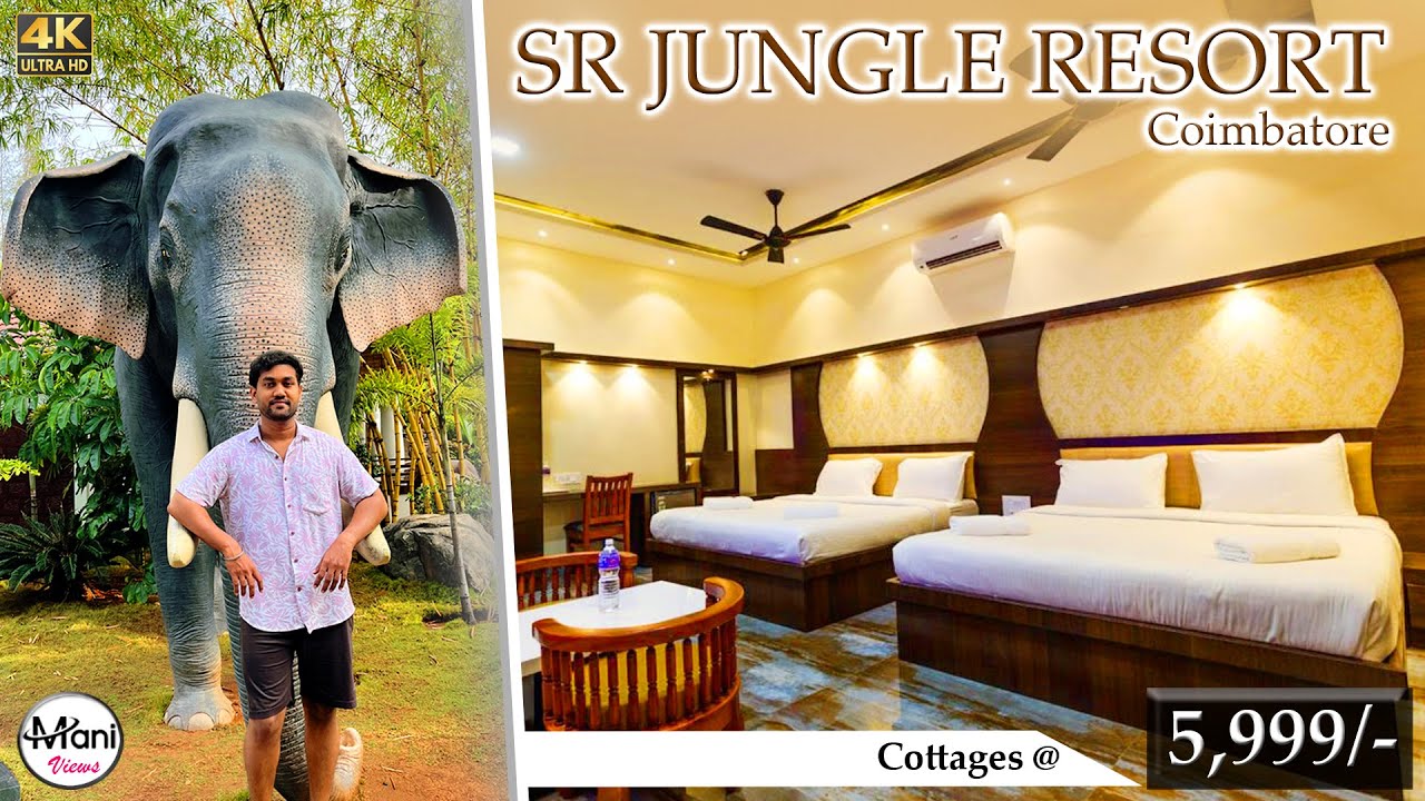 Best Resort in Coimbatore| SR Jungle Resort Anaikatti Coimbatore | Mani views