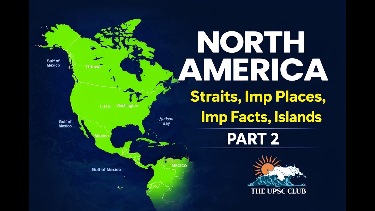North America Map| Straits, Imp. Places , Imp. Facts And Islands | (Part 2) #upscgeography #viral