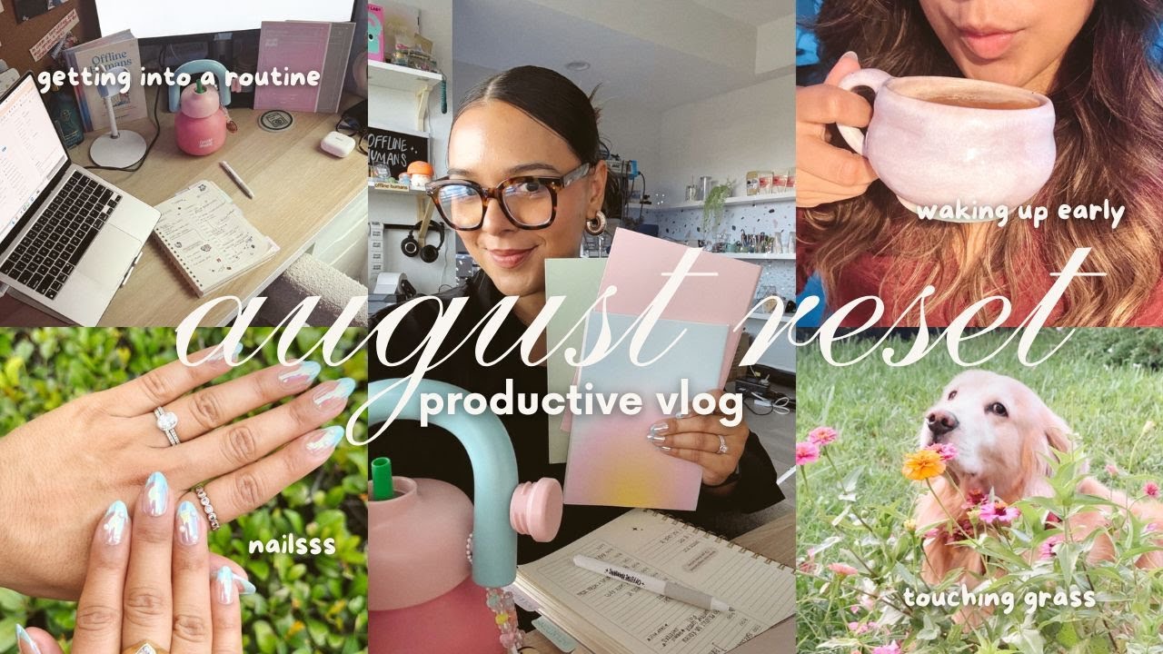 AUGUST RESET 🌺 my routine, morning skincare, waking up early, and home cleaning, mid-year reset ✨